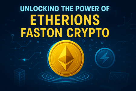 Etherions Faston Crypto